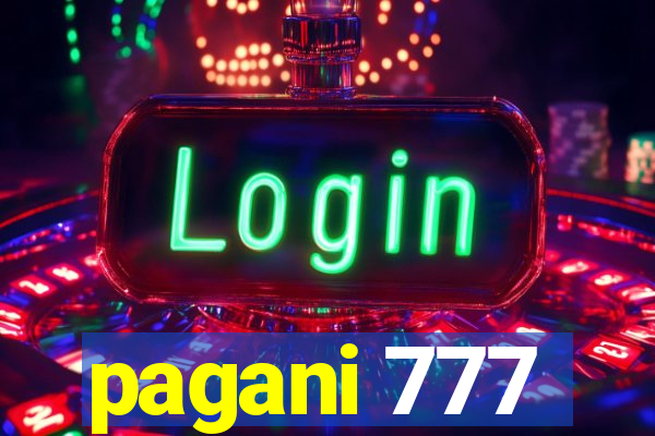 pagani 777